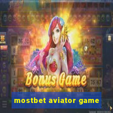 mostbet aviator game